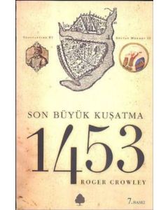 1453  Son Büyük Kuşatma