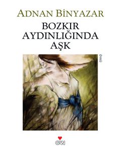 Bozkır Aydınlığında Aşk