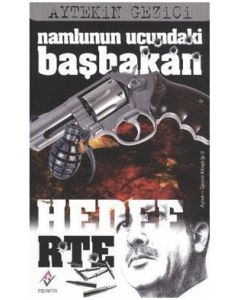 Namlunun Ucundaki Başbakan