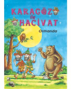 Karagöz ile Hacivat Ormanda
