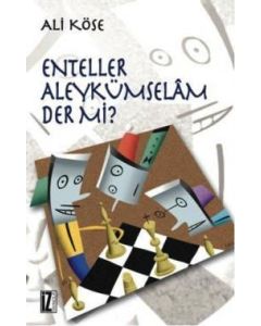 Enteller Aleykümselam Der Mi?