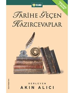 Tarihe Geçen Hazırcevaplar