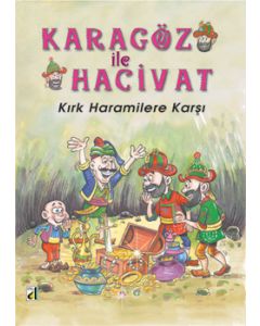 Karagöz ile Hacivat Kırk Haramilere Karşı