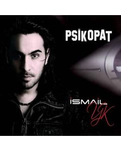Psikopat  Ismail YK