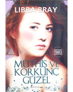 Müthiş Ve Korkunç Güzel