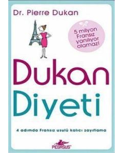 Dukan Diyeti   4 Adımda Fransız Usulü Zayıflama