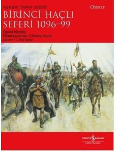 Birinci Haçlı Seferi 1096-99