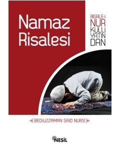 Namaz Risalesi Risale-i Nur Külliyatından
