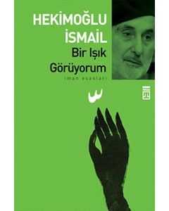 Bir Işık Görüyorum