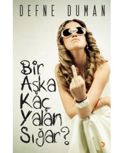 Bir Aşka Kaç Yalan Sığar