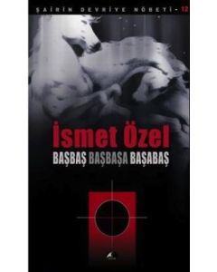 Başbaş Başbaşa Başabaş