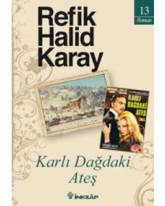Karlı Dağdaki Ateş