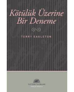 Kötülük Üzerine Bir Deneme