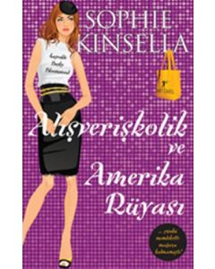 Alışverişkolik ve Amerika Rüyası