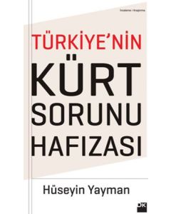 Türkiye'nin Kürt Sorunu Hafızası
