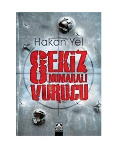 Sekiz Numaralı Vurucu