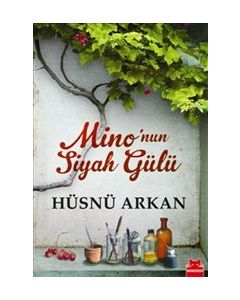 Mino'nun Siyah Gülü