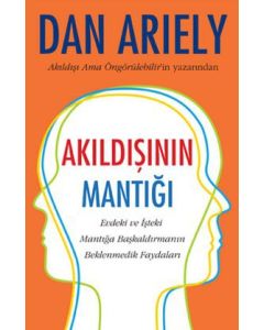 Akıldışının Mantığı