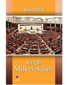 Sevgili Milletvekilim