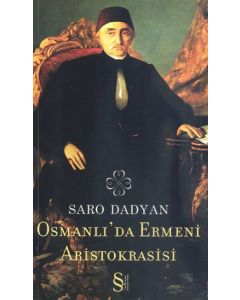 Osmanlı'da Ermeni Aristokrasisi