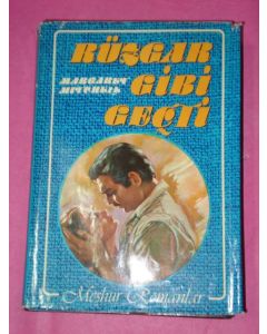 Rüzgar Gibi Geçti (1980 Yılı Baskısı) Yüzyılın Kitapları Serisi