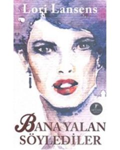 Bana Yalan Söylediler
