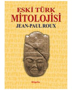 Eski Türk Mitolojisi