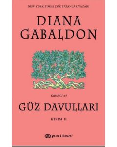 Güz Davulları (Kısım 2)