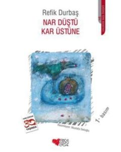 Nar Düştü Kar Üstüne