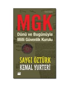 MGK Dünü ve Bugünüyle Milli Güvenlik Kurulu