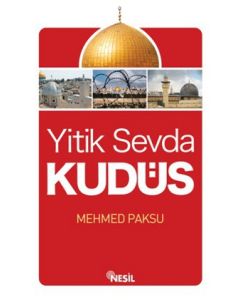 Yitik Sevda Kudüs