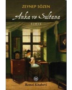 Anka ve Sultana