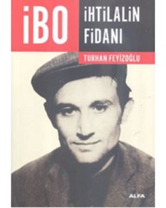 İbo İhtilalin Fidanı