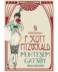 Muhteşem Gatsby (Bütün Eserleri 1)