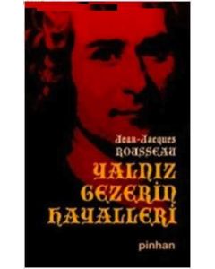 Yalnız Gezerin Hayalleri