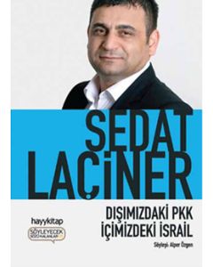 Dışımızdaki PKK İçimizdeki İsrail