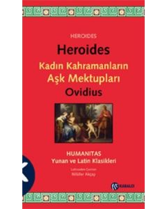 Heroides   Kadın Kahramanların Aşk Mektupları