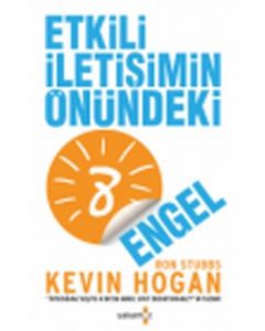 Etkili İletişimin Önündeki 8 Engel