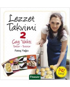 Lezzet Takvimi 2   Çay Vakti -  Tatlılar