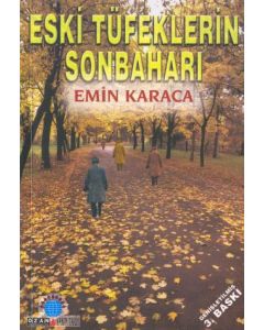 Eski Tüfeklerin Sonbahari