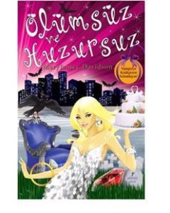 Ölümsüz Ve Huzursuz