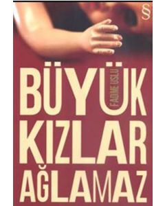 Büyük Kızlar Ağlamaz