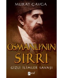 Osmanlı'nın Sırrı   Gizli İlimler Savaşı