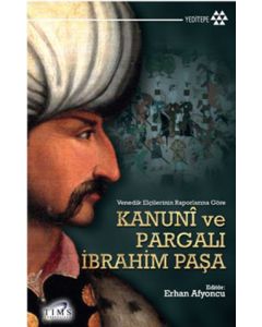 Kanuni ve Pargalı İbrahim Paşa