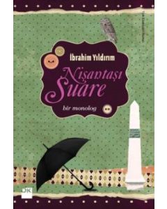 Nişantaşı Suare (Bir Monolog)