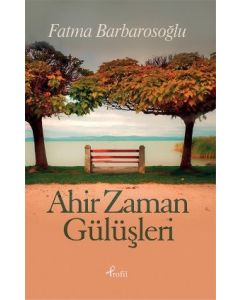 Ahir Zaman Gülüşleri