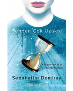 Senden Çok Uzakta