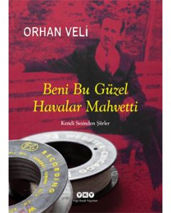 Beni Bu Güzel Havalar Mahvetti