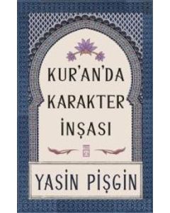 Kuranda Karakter İnşası