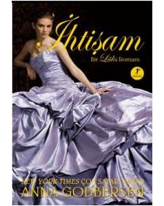 İhtişam (Bir Lüks Romanı)